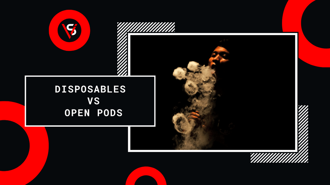 Disposables vs Open Pod Device: Which One Should I Choose? Simpli Vape Disposables vs Open Pod Device: Which One Should I Choose? Simpli Vape
